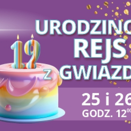 Urodzinowy Rejs z Gwiazdami 
